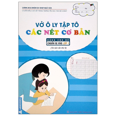 Vở Ô Ly Tập Tô - Các Nét Cơ Bản (Dành Cho Bé Chuẩn Bị Vào Lớp 1)