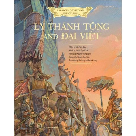 A History Of Vietnam In Pictures - Lý Thánh Tông And Đại Việt (Bìa cứng)