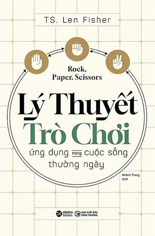 Lý Thuyết Trò Chơi Ứng Dụng Trong Cuộc Sống Thường Ngày