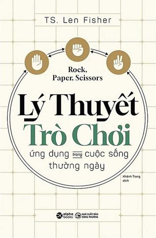 Lý Thuyết Trò Chơi Ứng Dụng Trong Cuộc Sống Thường Ngày