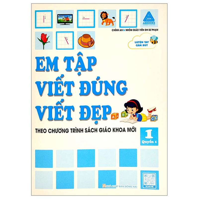 Luyện Tay Cầm Bút - Em Tập Viết Đúng Viết Đẹp Quyển 1 (Theo Chương Trình Sách Giáo Khoa Mới)