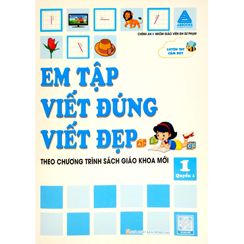 Luyện Tay Cầm Bút - Em Tập Viết Đúng Viết Đẹp Quyển 1 (Theo Chương Trình Sách Giáo Khoa Mới)