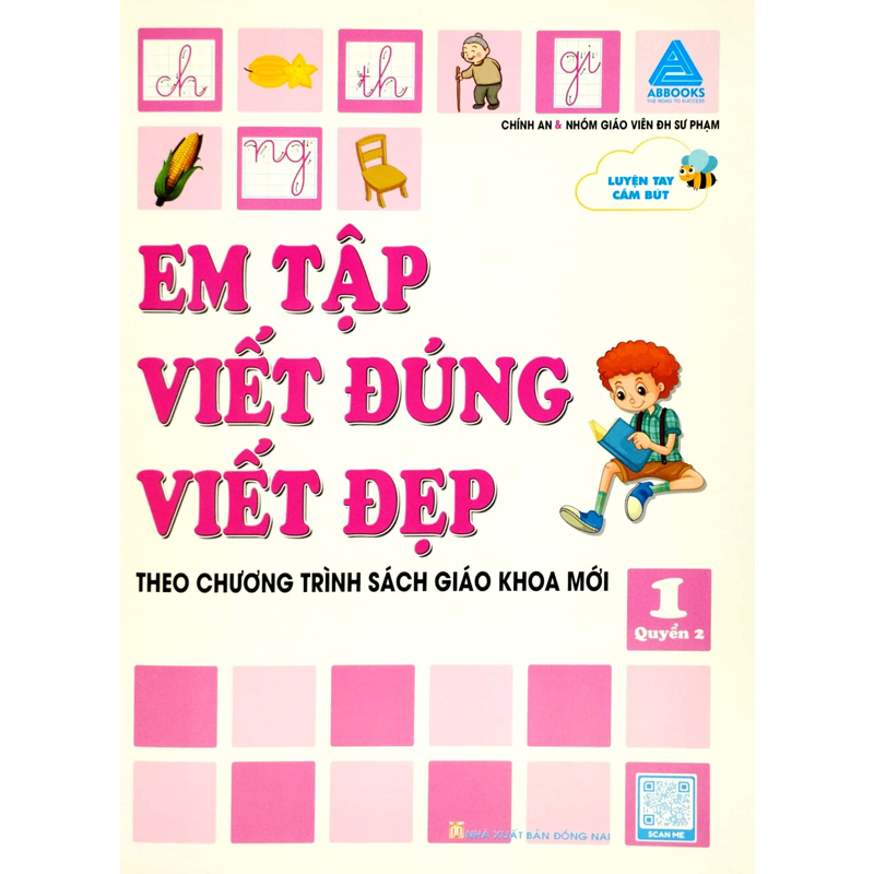 Luyện Tay Cầm Bút - Em Tập Viết Đúng Viết Đẹp Quyển 2 (Theo Chương Trình Sách Gíao Khoa Mới)