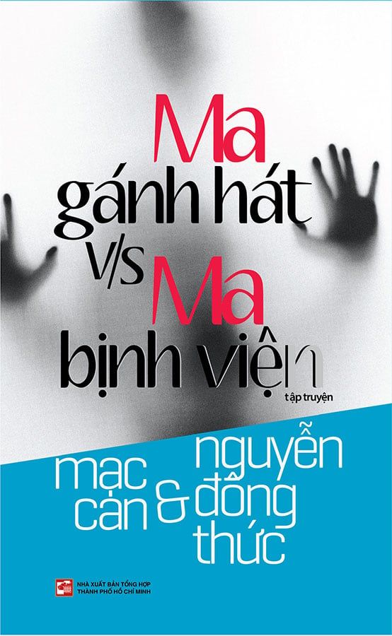 Ma Gánh Hát v/s Ma Bịnh Viện