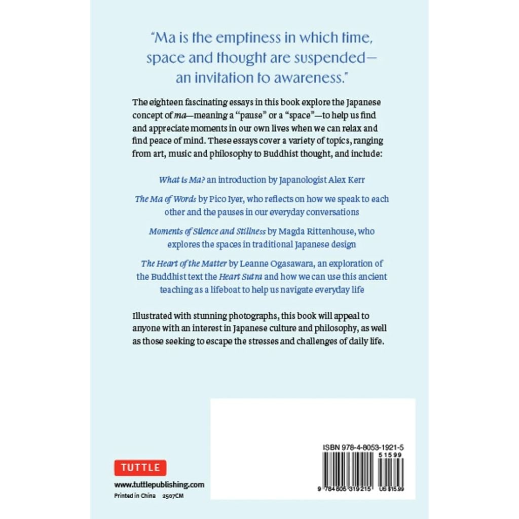 Ma: The Japanese Secret To Contemplation And Calm