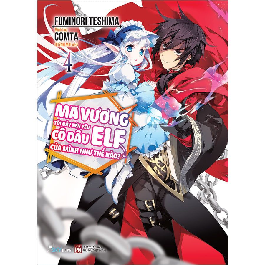 Ma Vương Tôi Đây Nên Yêu Cô Dâu Elf Của Mình Như Thế Nào? - Tập 4
