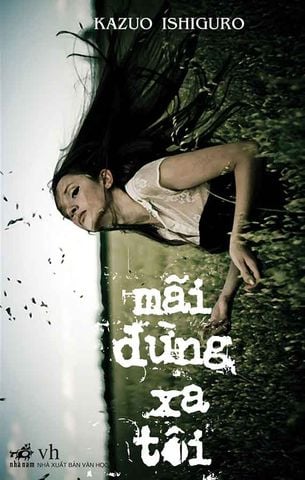 Mãi Đừng Xa Tôi (Tái bản năm 2024)