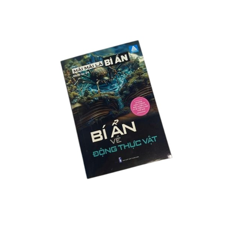 Mãi Mãi Là Bí Ẩn-Bí Ẩn Về Động Thực Vật