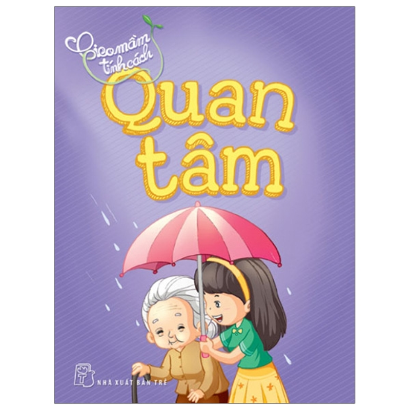 Mạnh Mẽ - Gieo Mầm Tính Cách
