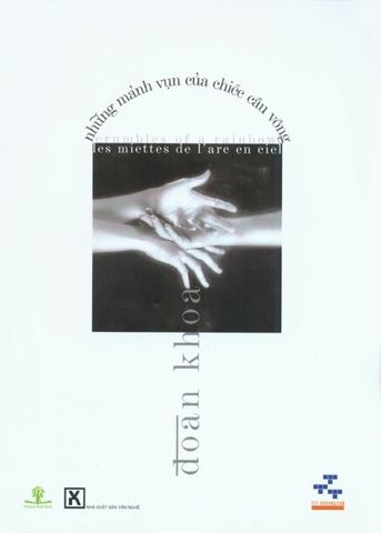 Những mảnh vụn của chiếc cầu vồng (Sách ảnh)