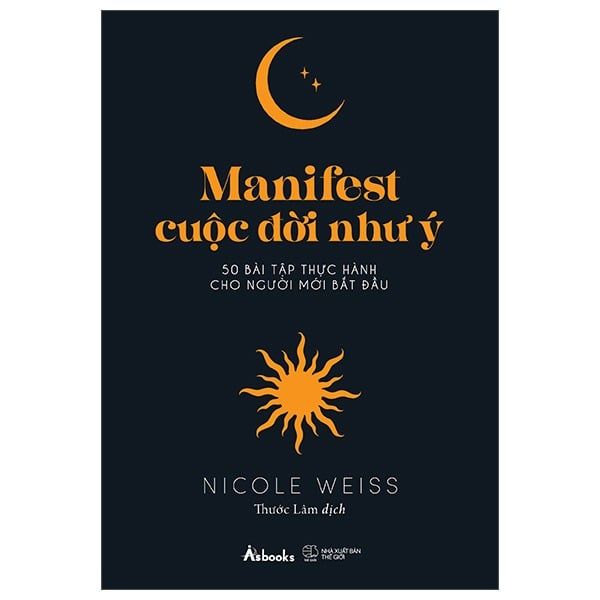 Manifest Cuộc Đời Như Ý