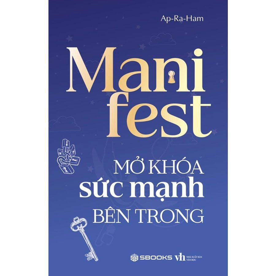 Manifest: Mở Khóa Sức Mạnh Bên Trong
