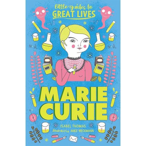 Marie Curie (Little Guides To Great Lives)
