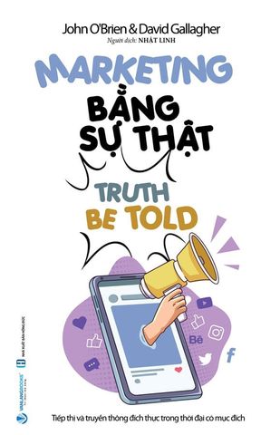 Marketing Bằng Sự Thật