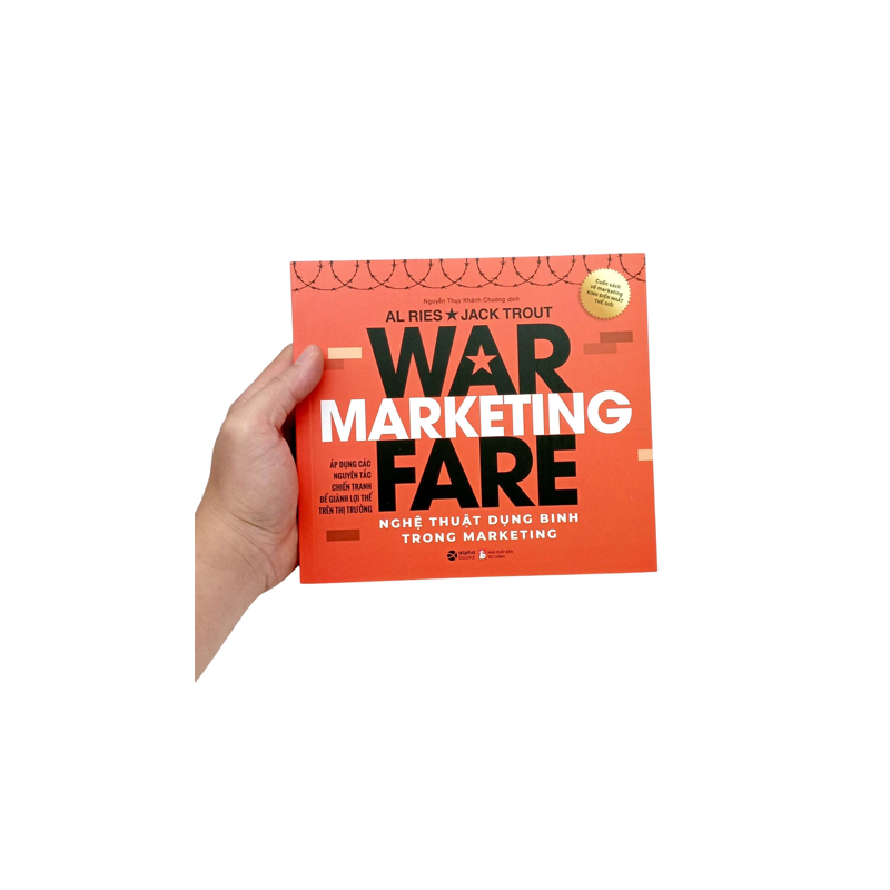 Marketing Warfare - Nghệ Thuật Dụng Binh Trong Marketing