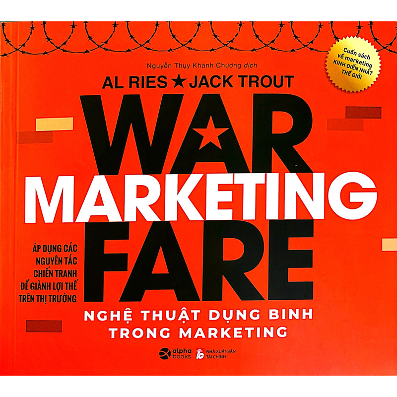 Marketing Warfare - Nghệ Thuật Dụng Binh Trong Marketing