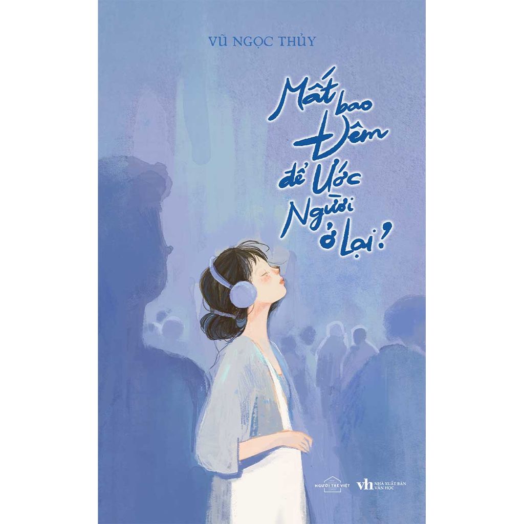 Mất Bao Đêm Để Ước Người Ở Lại?