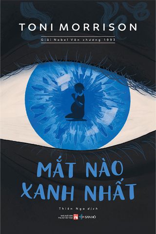 Mắt Nào Xanh Nhất (Giải Nobel Văn chương 1993)