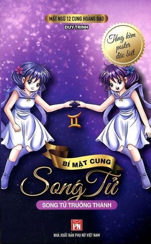 Mật Ngữ 12 Cung Hoàng Đạo - Bí Mật Cung Song Tử