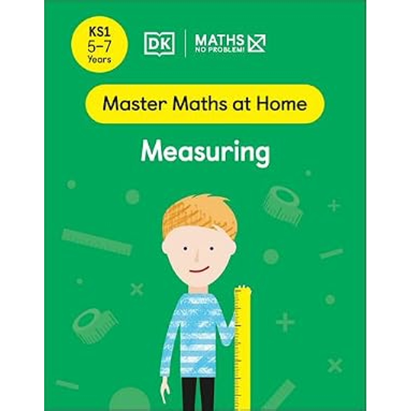 Maths - No Problem! Ages 5-7 (Ks 1): Measuring