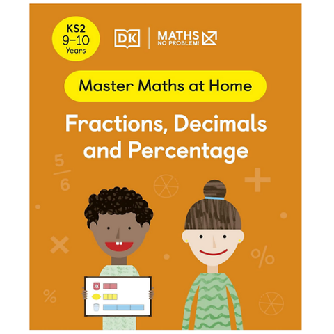 Maths - No Problem! Ages 9-10 (Ks 2): Fractions, Decimals And Percentage_Dk 0125