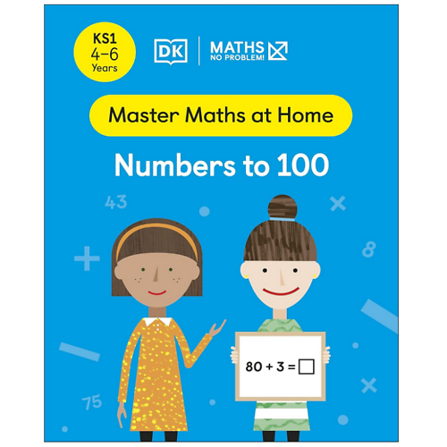 Maths - No Problem! Ages 4-6 (Ks 1): Numbers To 100_Dk 0125
