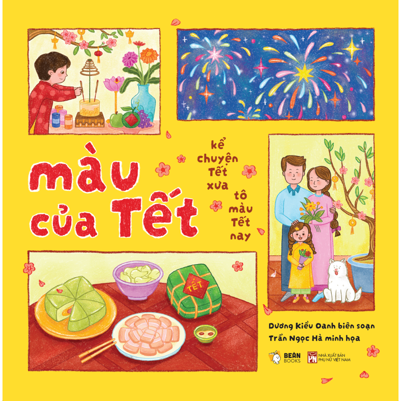 Màu Của Tết - Kể Chuyện Tết Xưa Tô Màu Tết Nay