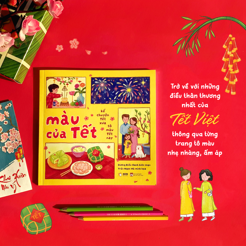 Màu Của Tết - Kể Chuyện Tết Xưa Tô Màu Tết Nay