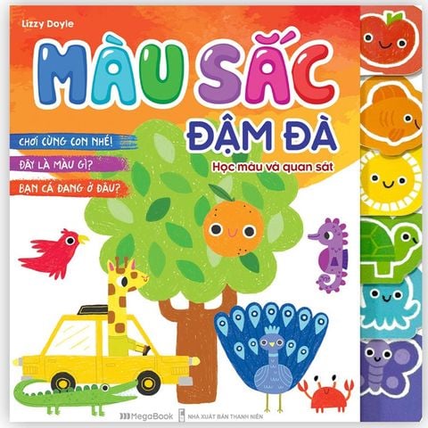 Màu Sắc Đậm Đà - Học Màu Và Quan Sát