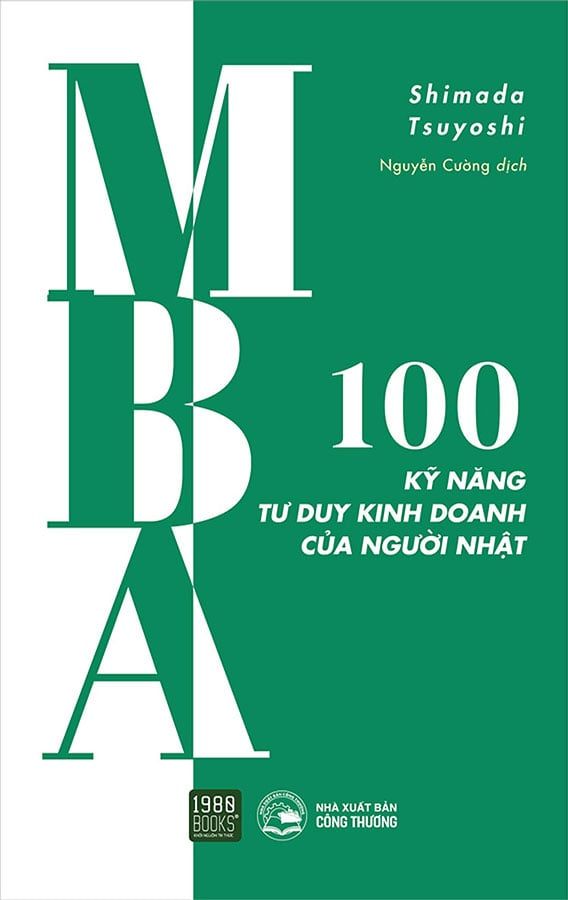 MBA - 100 Kỹ Năng Tư Duy Kinh Doanh Của Người Nhật