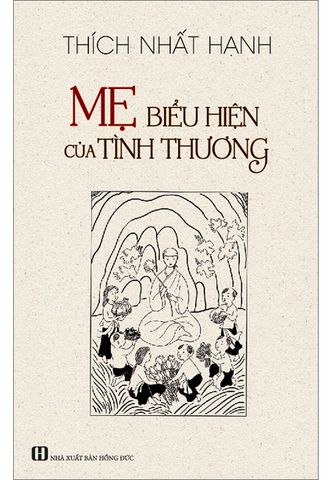 Mẹ - Biểu Hiện Của Tình Thương