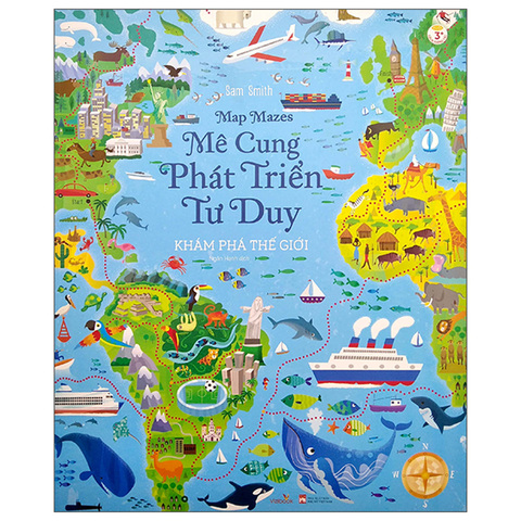 Mê Cung Phát Triển Tư Duy - Khám Phá Thế Giới