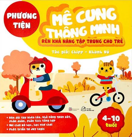 Mê Cung Thông Minh - Rèn Khả Năng Tập Trung Cho Trẻ - Phương Tiện