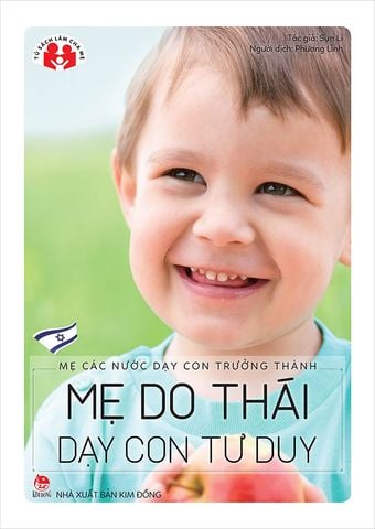 Mẹ Các Nước Dạy Con Trưởng Thành - Mẹ Do Thái Dạy Con Tư Duy (Tái bản năm 2023)