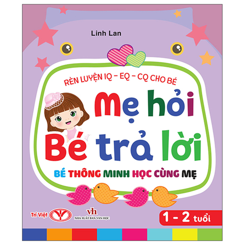 Mẹ Hỏi Bé Trả Lời 1-2 Tuổi