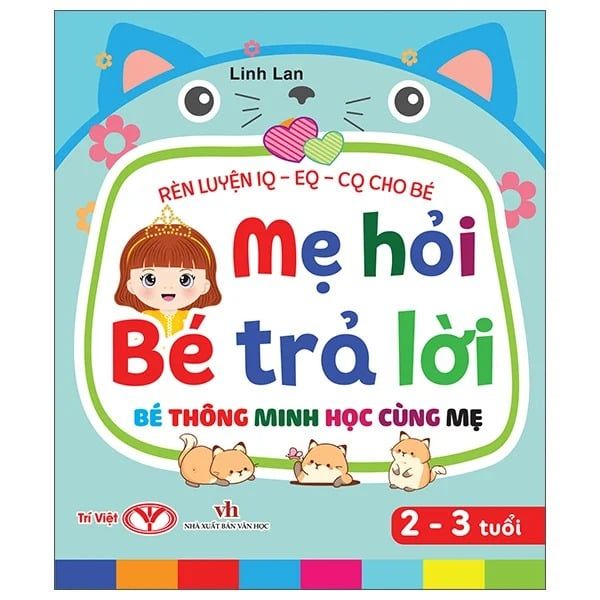 Mẹ Hỏi Bé Trả Lời 2-3 Tuổi