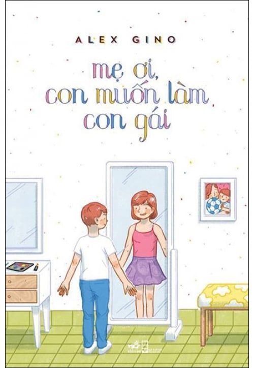 Mẹ Ơi, Con Muốn Làm Con Gái