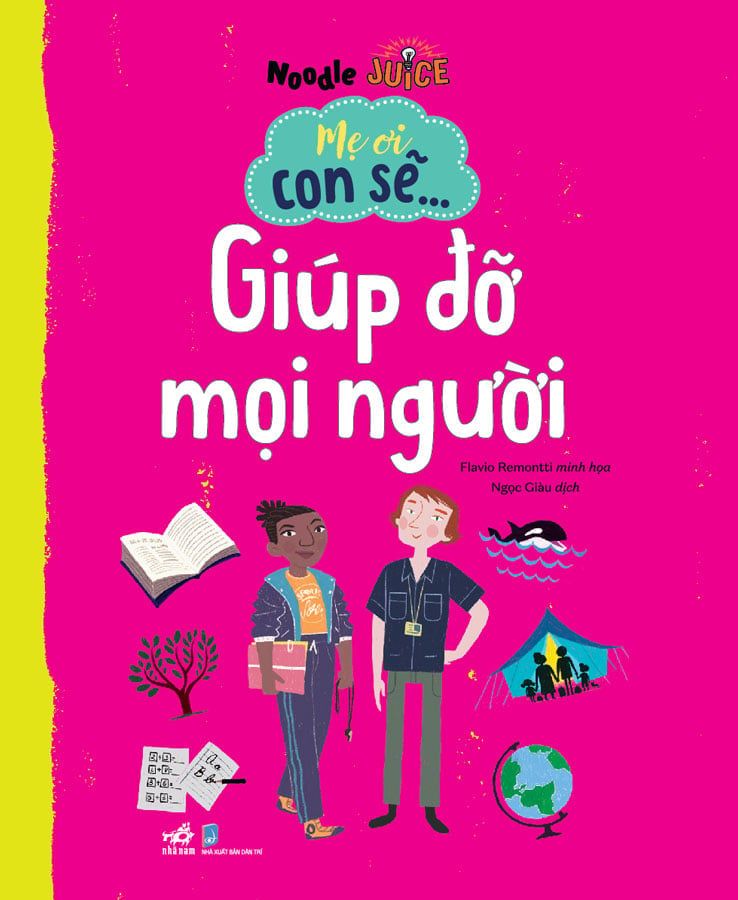Mẹ Ơi Con Sẽ... Giúp Đỡ Mọi Người