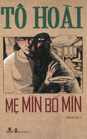 Mẹ Mìn Bố Mìn (Tái bản lần 2)