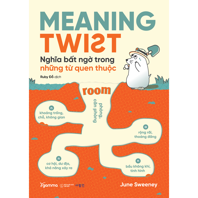 Meaning Twist - Nghĩa Bất Ngờ Trong Những Từ Quen Thuộc