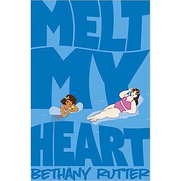 Melt My Heart