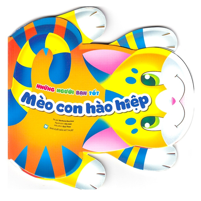 Mèo Con Hào Hiệp - Những Người Bạn Tốt