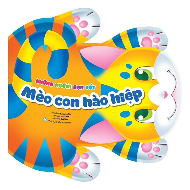 Mèo Con Hào Hiệp - Những Người Bạn Tốt