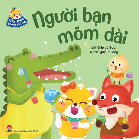 Meo Meo Bé Mèo Tốt Bụng - Người Bạn Mõm Dài