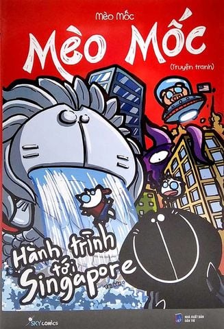 Mèo Mốc - Hành Trình Tới Singapore (Tái bản năm 2023)