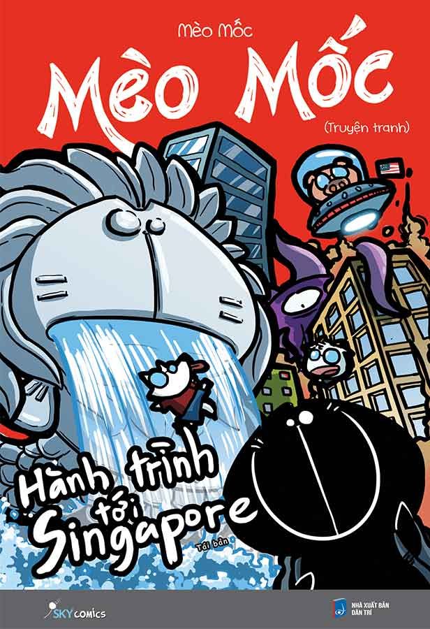 Mèo Mốc - Hành Trình Tới Singapore (Tái bản năm 2024)