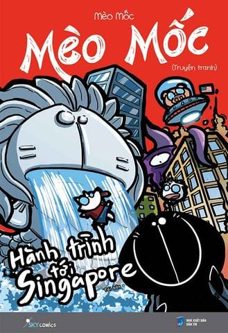 Mèo Mốc - Hành Trình Tới Singapore (Tái bản năm 2024)