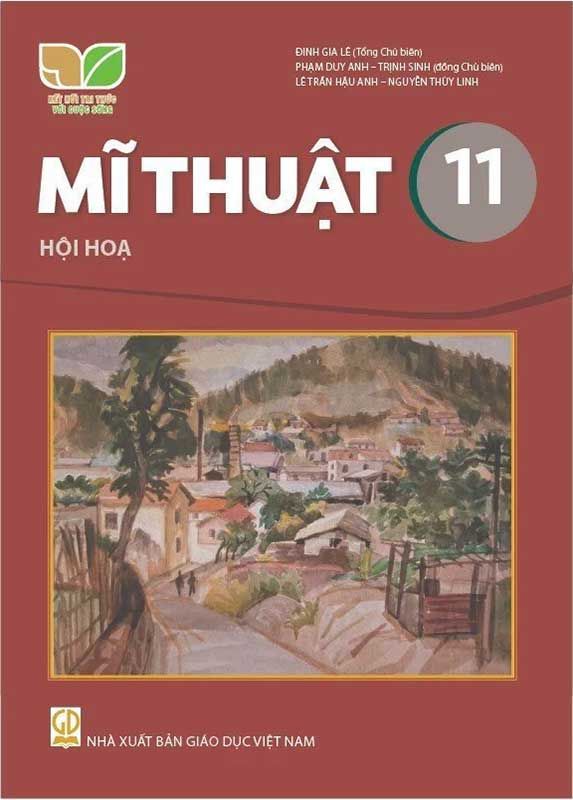 Sách Giáo Khoa Mĩ Thuật Lớp 11 - Hội Họa - Bộ Kết Nối Tri Thức Với Cuộc Sống