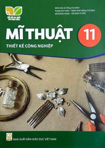 Sách Giáo Khoa Mĩ Thuật Lớp 11 - Thiết Kế Công Nghiệp - Bộ Kết Nối Tri Thức Với Cuộc Sống