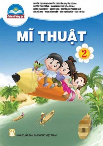 Sách Giáo Khoa Mĩ Thuật Lớp 2 - Bộ Chân Trời Sáng Tạo